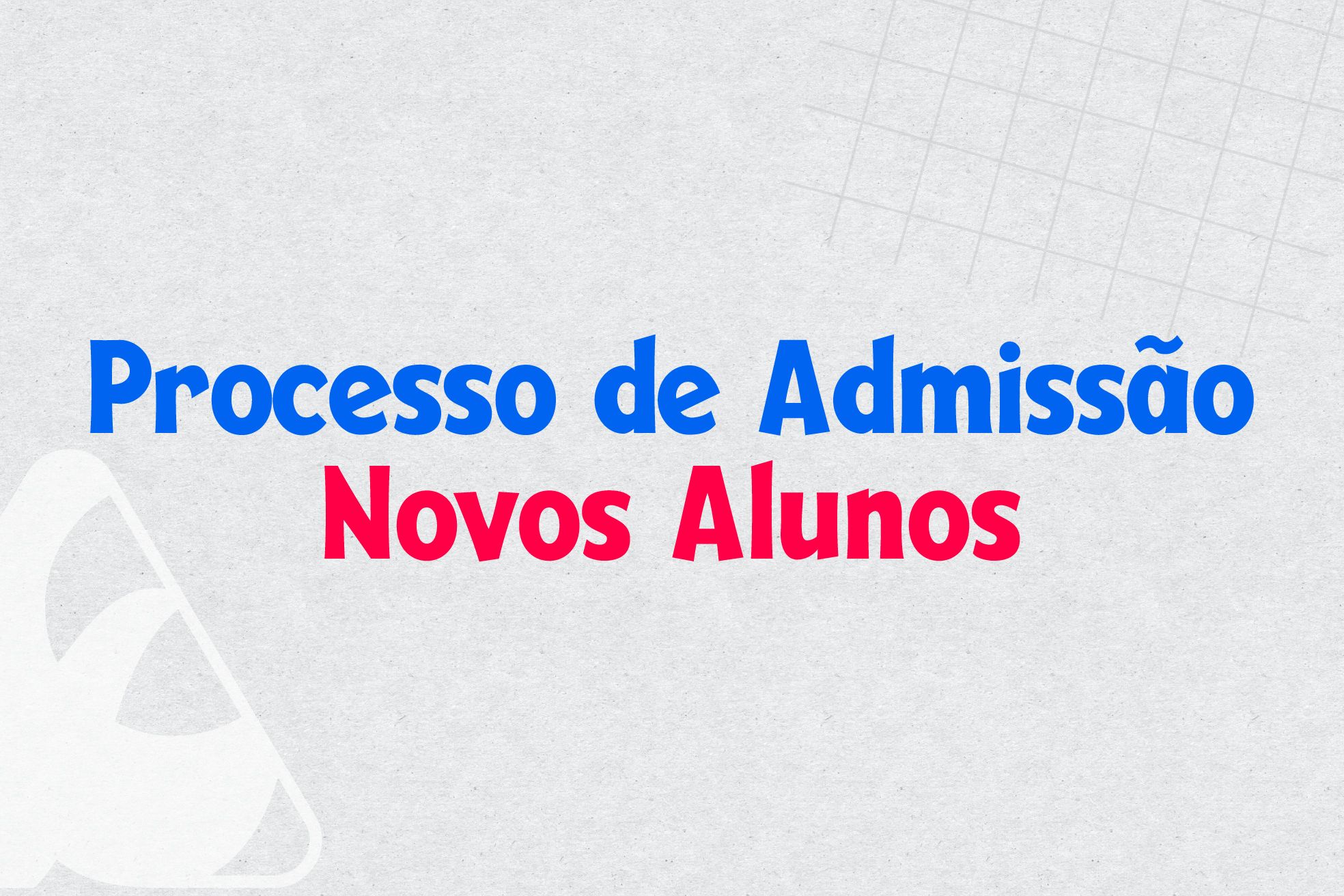 novos alunos